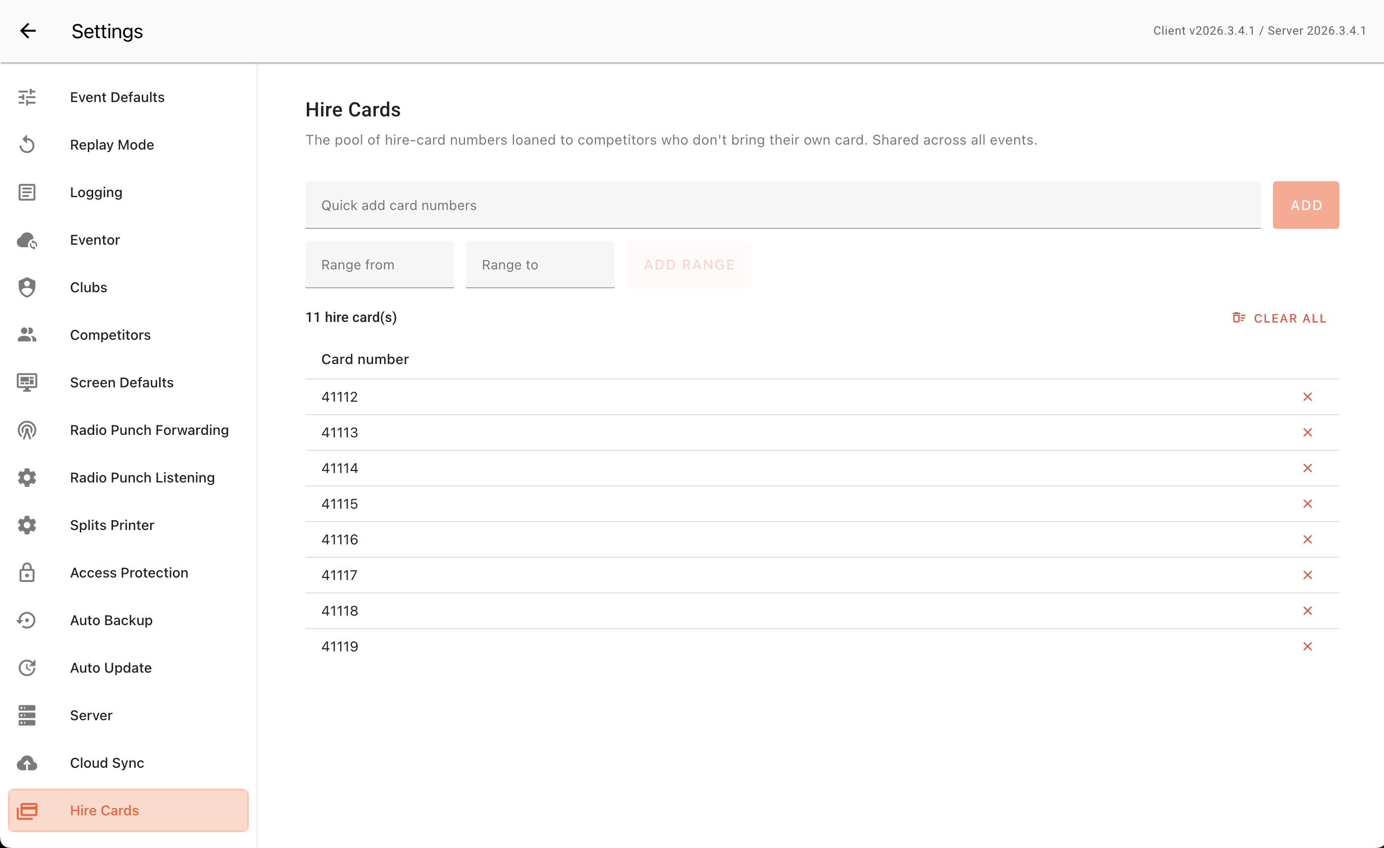 The Settings → Hire Card Registry screen: a "Quick add card numbers" field with an Add button, "Range from" and "Range to" fields with an Add range button, a "10 hire card(s)" count alongside Clear all, and the pool listed below (41112, 41113, 41114 …) with a remove × on each row.